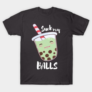 Suck My Balls Honeydew T-Shirt